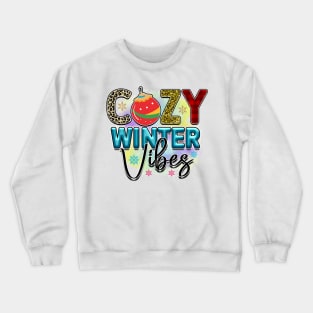 Cozy Winter Vibes Crewneck Sweatshirt